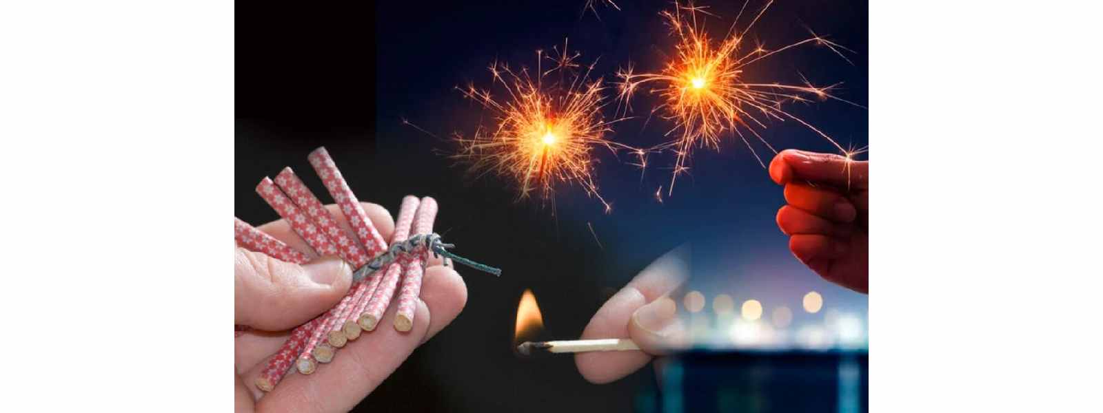 ගිණිකෙළි හා රතිඤ්ඤා භාවිතයේදී විමසිලිමත්වන්න...
